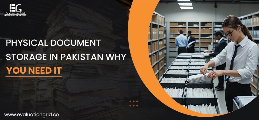 Physical Document Storage in Pakistan | Evaluation Grid